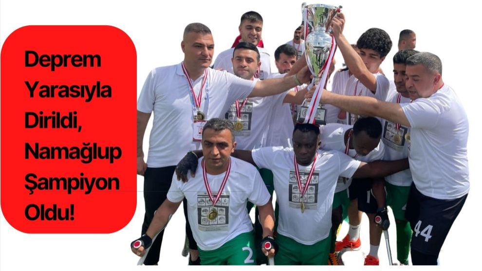 Deprem Yarasıyla Dirildi, Namağlup Şampiyon Oldu!