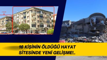 16 Kişinin Öldüğü Hayat Sitesinde Yeni Gelişme!..