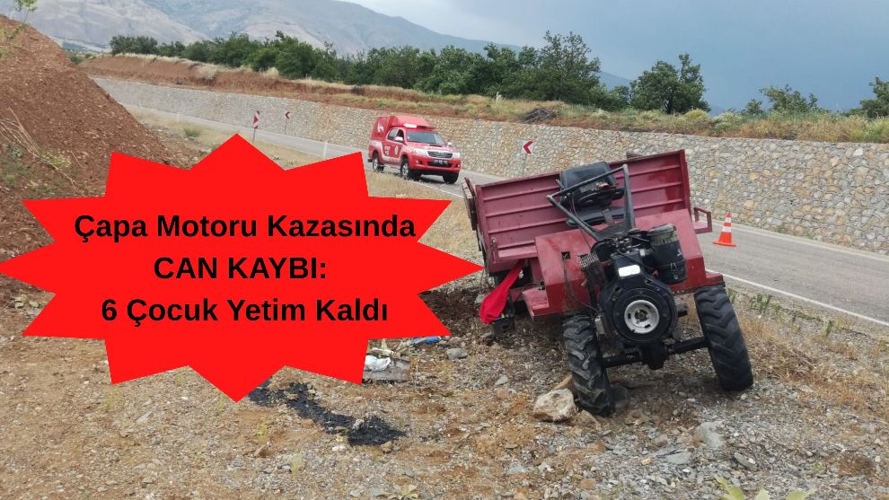 Çapa Motoru Kazasında Can Kaybı: 6 Çocuk Yetim Kaldı