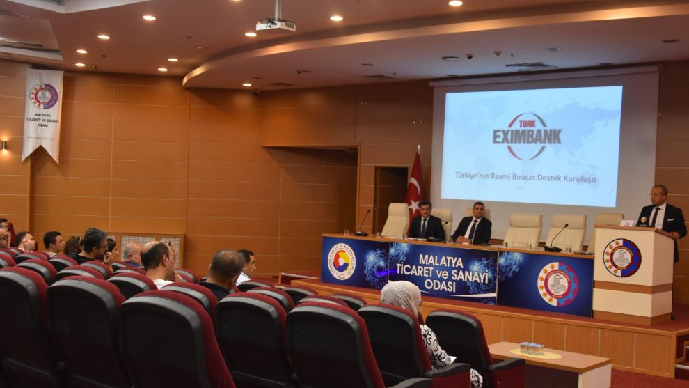 Eximbank, Malatya'daki ihracatçılara kredi desteklerini anlattı