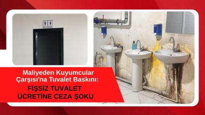 Maliyeden Kuyumcular Çarşısı'na Tuvalet Baskını: Fişsiz Tuvalet Ücretine Ceza Şoku!