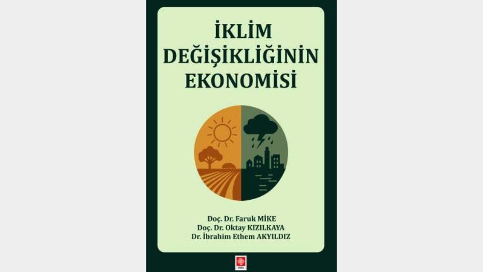 İklim Değişikliği Ekonomisi Kitabı Raflarda