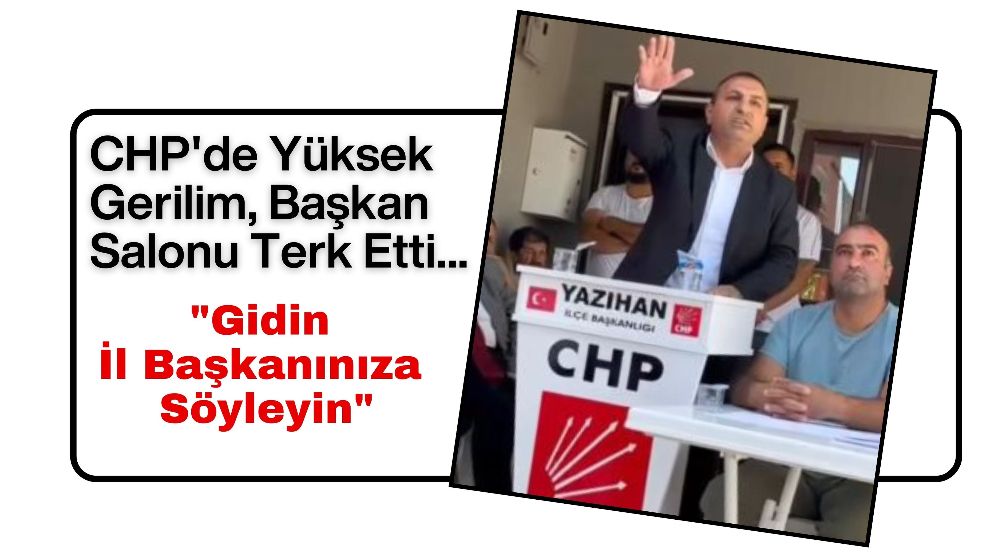 CHP'de Yüksek Gerilim, Başkan Salonu Terk Etti... 