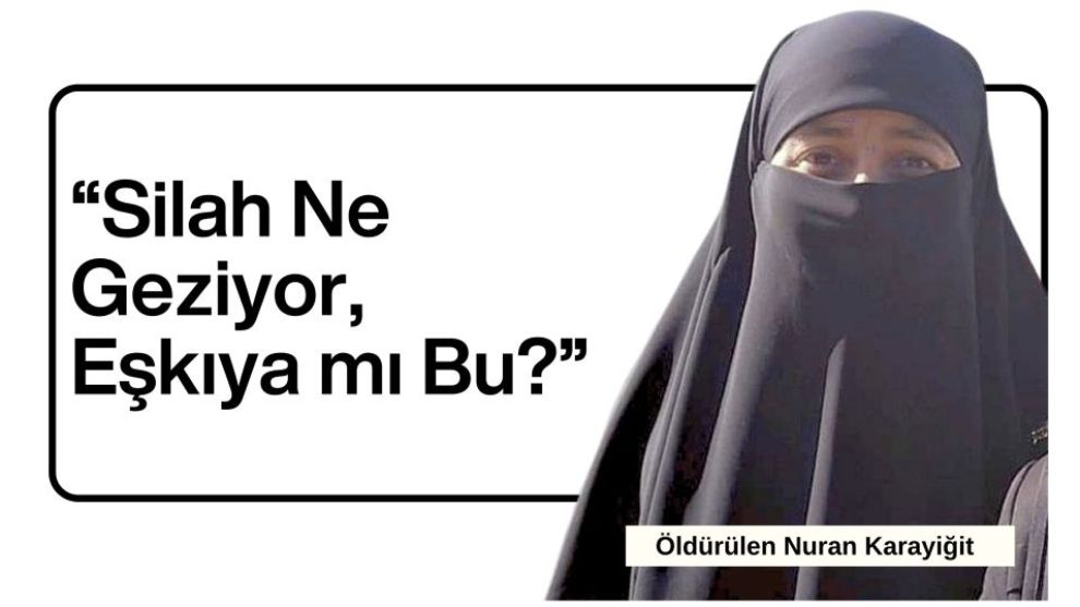 “Silah Ne Geziyor, Eşkıya mı Bu?”