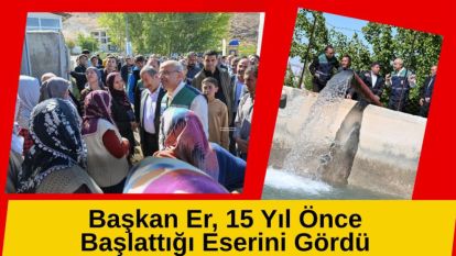 Başkan Er, 15 Yıl Önce  Başlattığı Eserini Gördü: " 2 Bahçe Vardı, Şimdi 60 Bin Ağaç Dikilmiş"