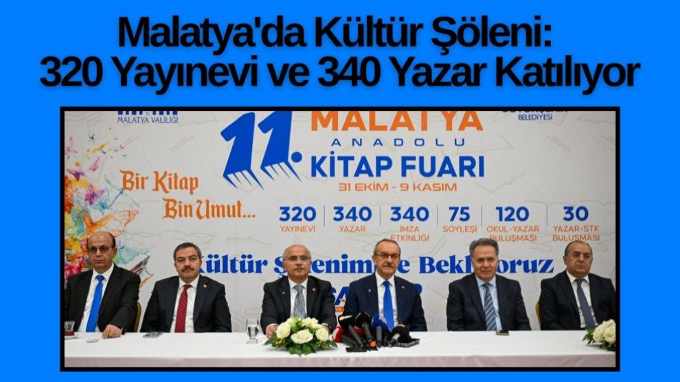 Malatya'da Kültür Şöleni: 320 Yayınevi ve 340 Yazar Katılıyor