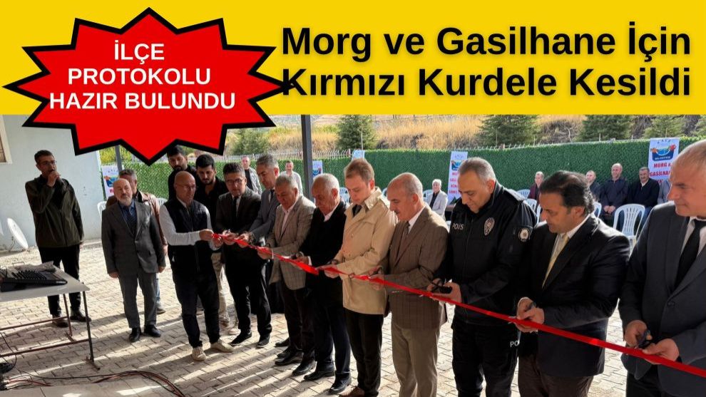 Morg ve Gasilhane İçin Kırmızı Kurdele Kesildi