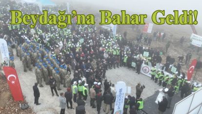 Beydağı'na Bahar Geldi!