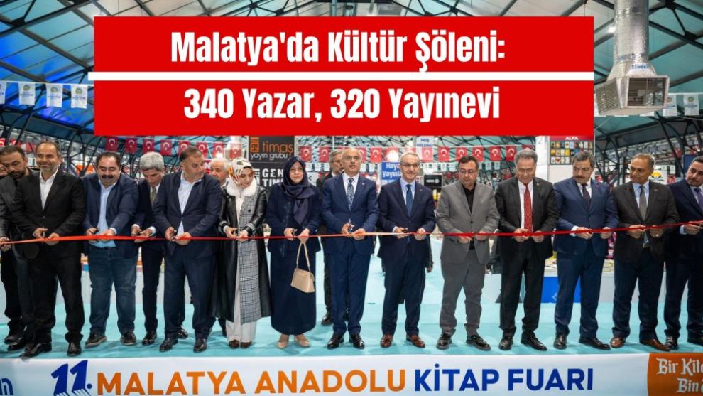 Malatya'da Kültür Şöleni: 340 Yazar, 320 Yayınevi