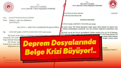Deprem Dosyalarında Belge Krizi Büyüyor!..