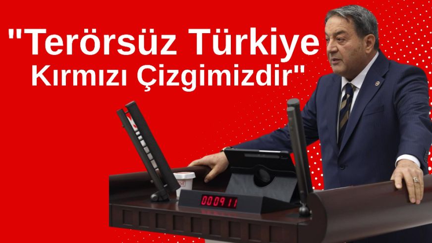 "Terörsüz Türkiye Kırmızı Çizgimizdir"