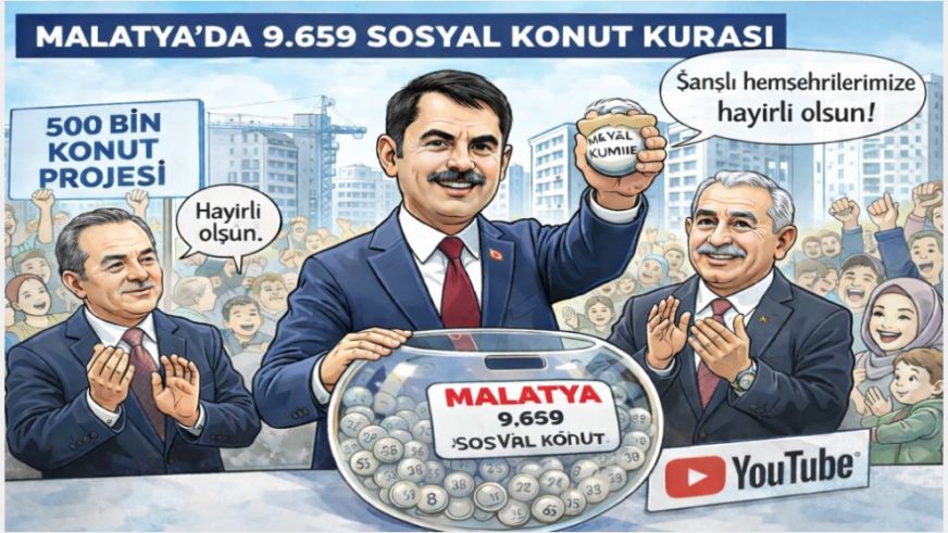 "Malatya'mızda tarihi bir ana tanıklık ediyoruz"