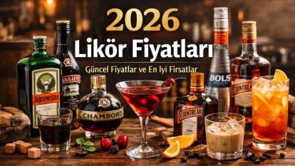 2026 Güncel Likör Fiyatları: Hangi Marka Kaça Çıkmış, Nerede Daha Mantıklı?