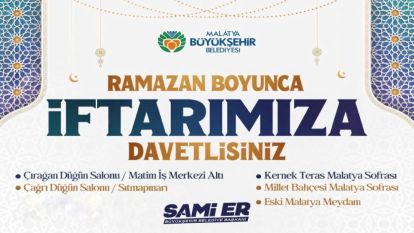 Malatya Büyükşehir'den Ramazan'a Özel Etkinlik Takvimi