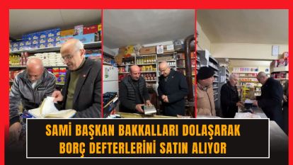 Sami Başkan Bakkalları Dolaşarak Borç Defterlerini Satın Alıyor: Malatya'da İyilik Hareketi
