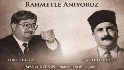 Keskin'den Özal ve Hamido için anma mesajı