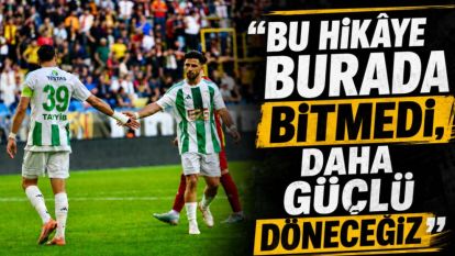 "Bu Hikâye Burada Bitmedi, Daha Güçlü Döneceğiz"