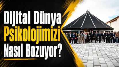 Dijital Dünya Psikolojimizi Nasıl Bozuyor? 