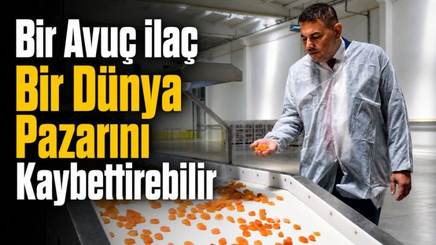 Bir Avuç İlaç Bir Dünya Pazarını Kaybettirebilir