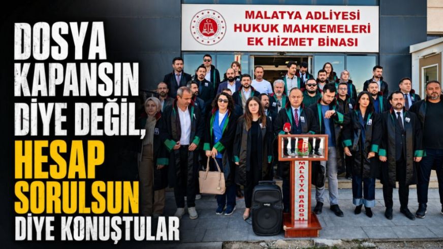 Dosya Kapansın Diye Değil, Hesap Sorulsun Diye Konuştular