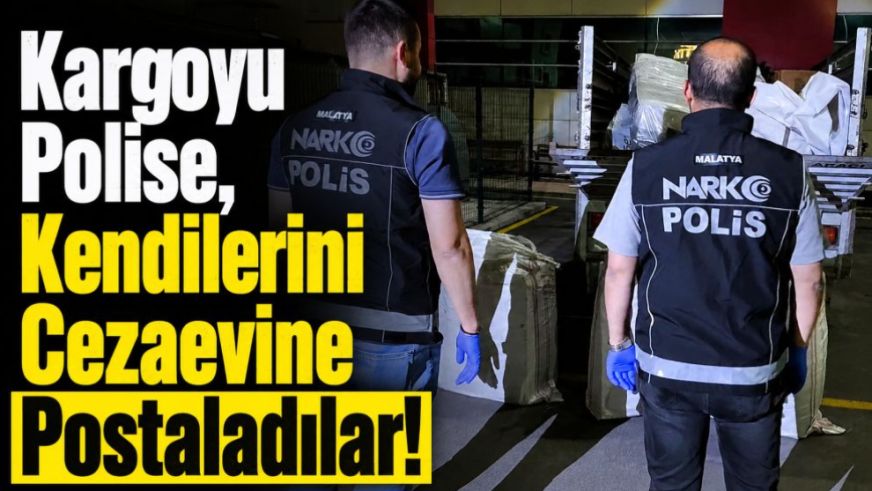 Kargoyu Polise, Kendilerini Cezaevine Postaladılar!