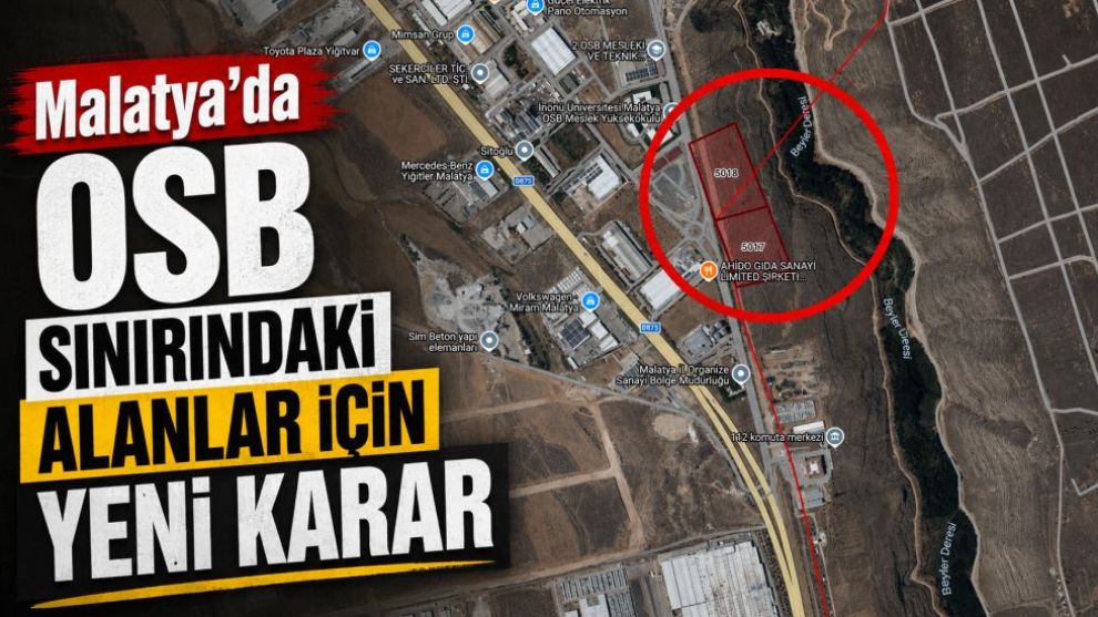 Malatya'da OSB Sınırındaki Alanlar İçin Yeni Karar