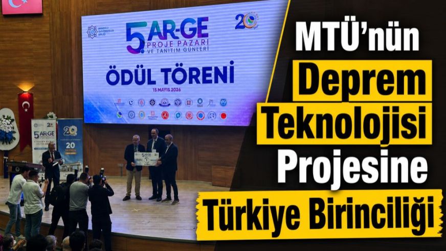 MTÜ'nün Deprem Teknolojisi Projesine Türkiye Birinciliği