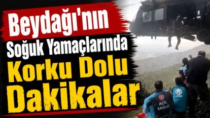 Beydağı'nın Soğuk Yamaçlarında Korku Dolu Dakikalar