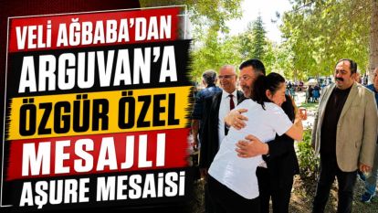 Veli Ağbaba'dan Arguvan'a Özgür Özel Mesajlı Aşure Mesaisi