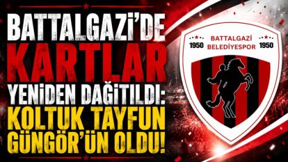Battalgazi'de Kartlar Yeniden Dağıtıldı: Koltuk Tayfun Güngör'ün Oldu!
