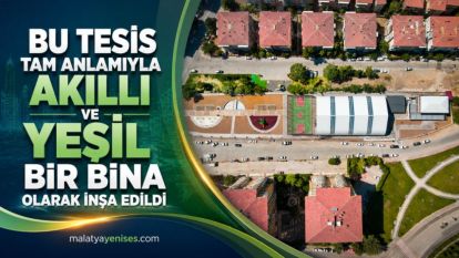 "Bu Tesis Tam Anlamıyla Akıllı ve Yeşil Bir Bina Olarak İnşa Edildi"