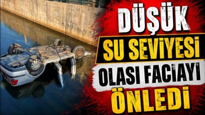 Düşük su seviyesi olası faciayı önledi