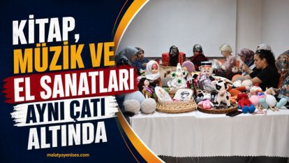 Kitap, Müzik ve El Sanatları Aynı Çatı Altında