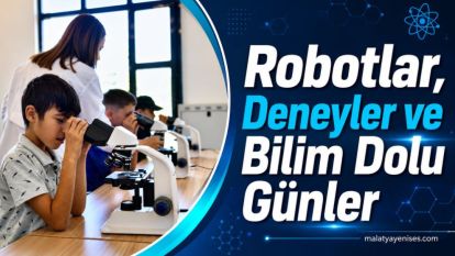 Robotlar, Deneyler ve Bilim Dolu Günler