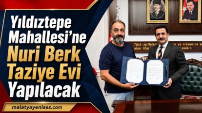 Yıldıztepe Mahallesi'ne Nuri Berk Taziye Evi Yapılacak