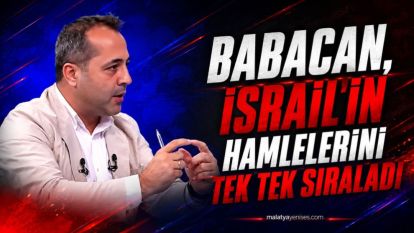 Babacan, İsrail'in Hamlelerini Tek Tek Sıraladı