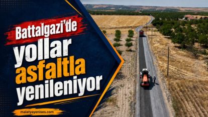 Battalgazi'de yollar asfaltla yenileniyor