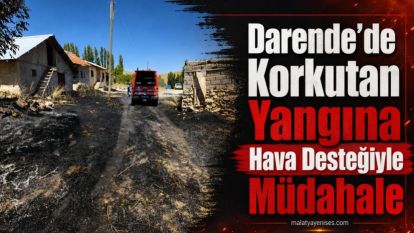 Darende'de Korkutan Yangına Hava Desteğiyle Müdahale