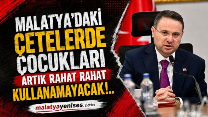 Malatya'daki Çetelerde Çocukları Artık Rahat Rahat Kullanamayacak!.. 