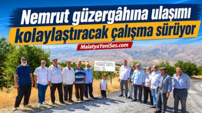 Nemrut güzergâhına ulaşımı kolaylaştıracak çalışma sürüyor