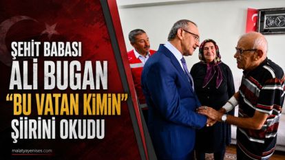 Şehit Babası Ali Bugan "Bu Vatan Kimin" Şiirini Okudu