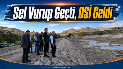 Sel Vurup Geçti, DSİ Geldi 