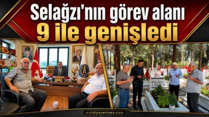 Selağzı'nın görev alanı 9 ile genişledi