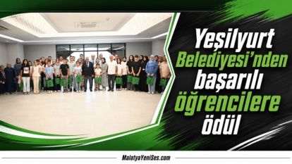 Yeşilyurt Belediyesi'nden başarılı öğrencilere ödül