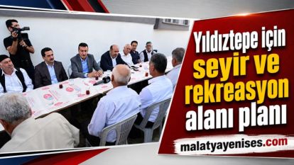 Yıldıztepe için seyir ve rekreasyon alanı planı