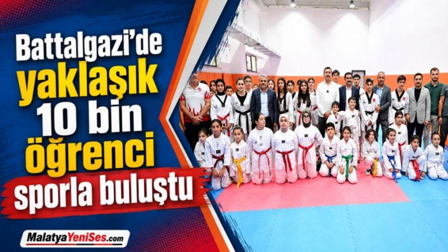 Battalgazi'de yaklaşık 10 bin öğrenci sporla buluştu