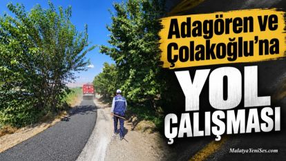 Adagören ve Çolakoğlu'na Yol Çalışması 