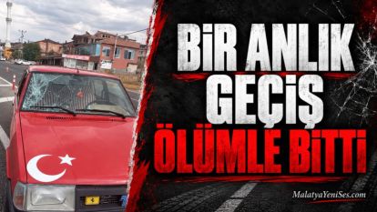 Bir Anlık Geçiş Ölümle Bitti