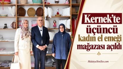 Kernek'te üçüncü kadın el emeği mağazası açıldı
