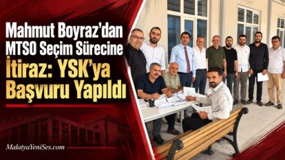 Mahmut Boyraz'dan MTSO Seçim Sürecine İtiraz: YSK'ya Başvuru Yapıldı